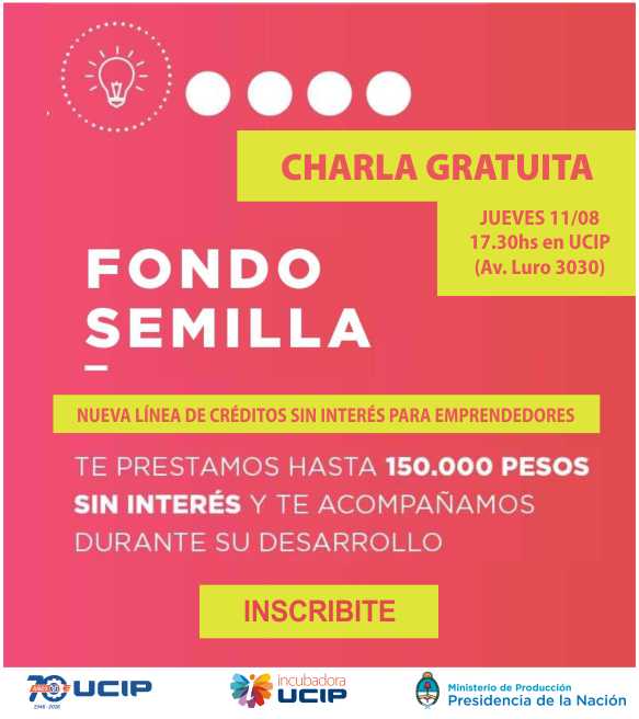 UCIP presenta la herramienta Fondo Semilla a emprendedores