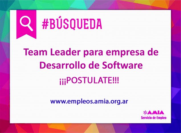 Búsqueda Laboral – TEAM LEADER para empresa de desarrollo de Software