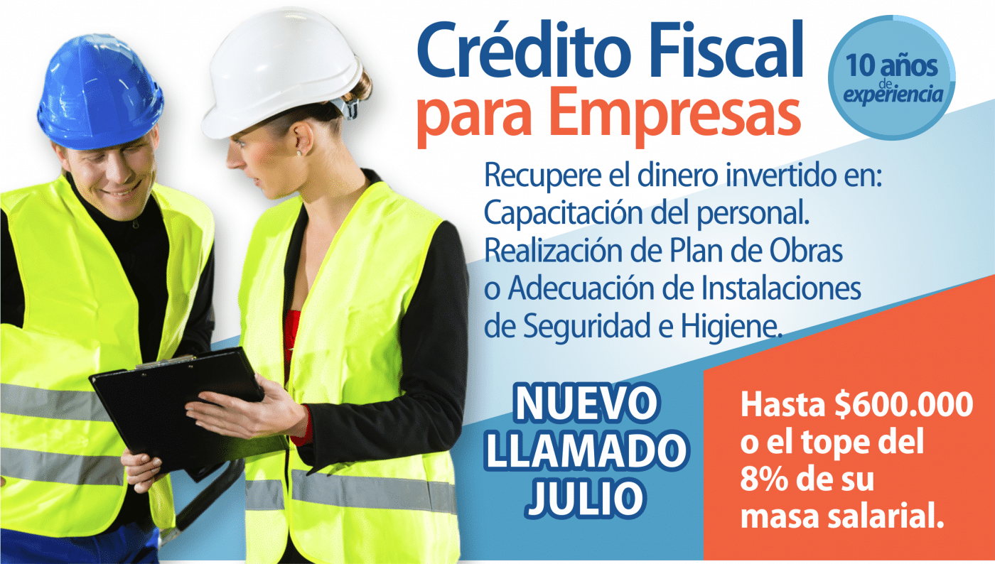 En Julio se abre un nuevo llamado de Crédito Fiscal para Empresas