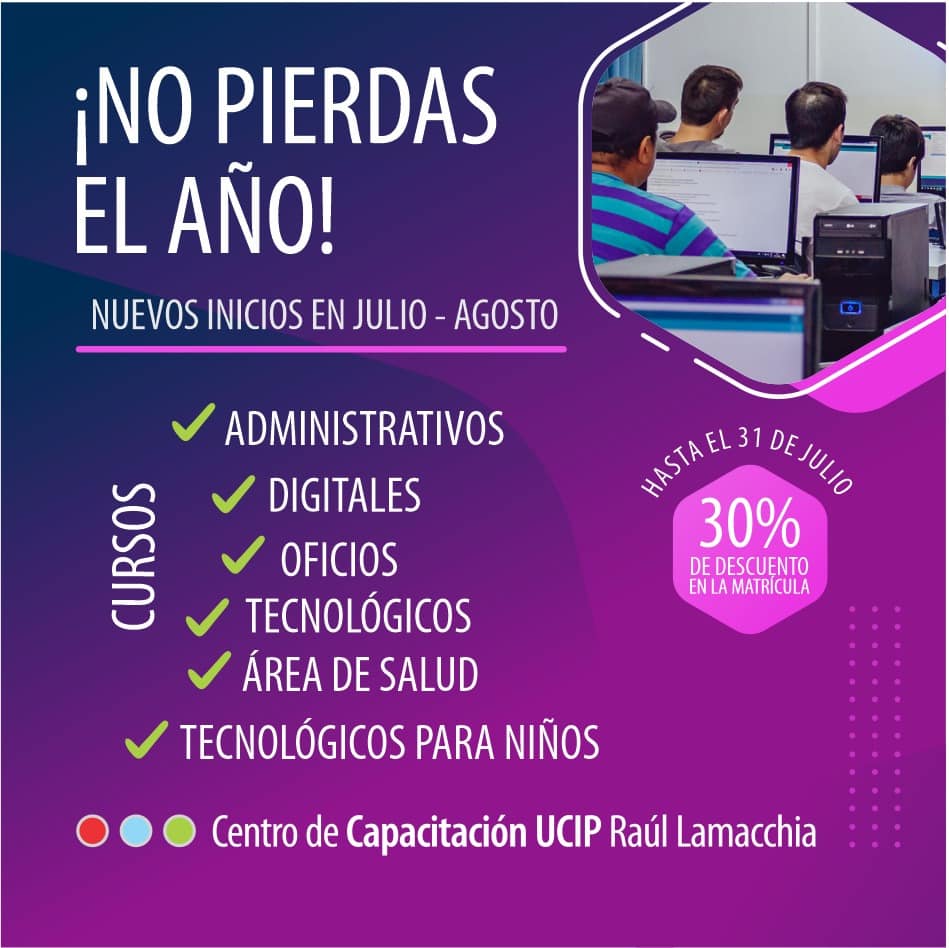 Centro de Capacitación UCIP Raúl Lamacchia inscribe para el segundo semestre de 2022