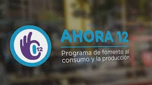 Programa Ahora 12: aumentos en las tasas de interés