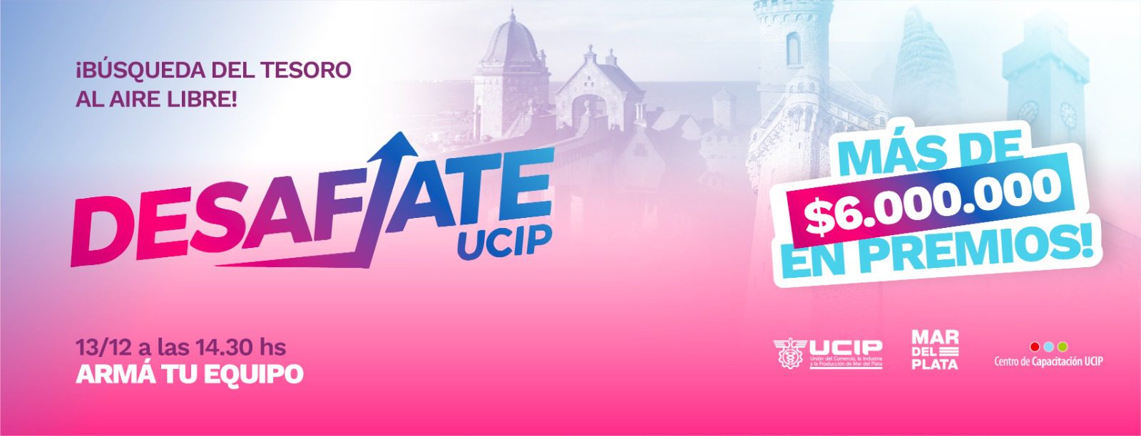Se viene DESAFIATE UCIP 2025